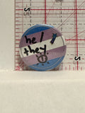 Transgender Flag He/They Button Pinback