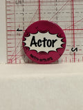 Actor Metro Arts Button Pinback