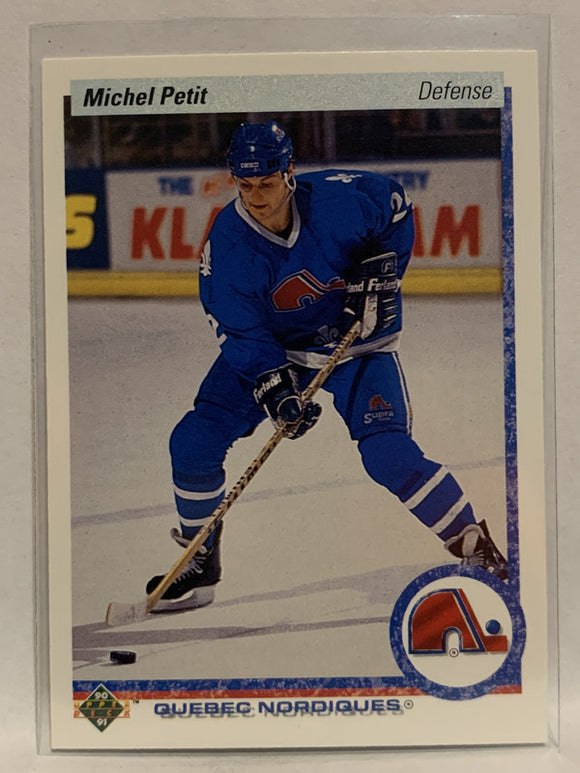 #181 Michel Petit Quebec Nordiques 1990-91 Upper Deck Hockey Card NHL