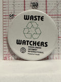 Waste Watchers Piper Creek Optimist International Button Pinback