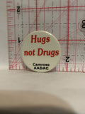 Hugs not Drugs Camrose AADAC Button Pinback