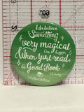 My Book Box Something Magical When you Read Button Pinback
