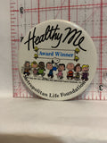 Healthy Me Award Winner Metropolitan Life Foundation Button Pinback