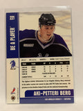 #221 Aki-Petteri Berg Los Angeles Kings 1999-00 Be a Player Hockey Card NHL