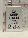 Keep Calm and Live a 2nd Act Button Pinback