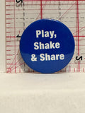 Play Shake & Share Button Pinback