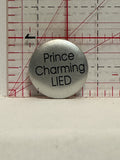 Prince Charming Lied Button Pinback