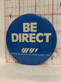 Be Direct Western Union International Inc Button Pinback