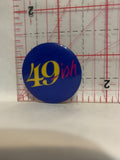 49ish Button Pinback