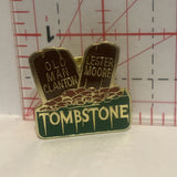 Old Man Clanton Lester Moore Tombstone Lapel Hat Pin