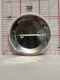 I Gave to 65/84 Will You Button Pinback