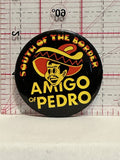 South of the Border Amigo of Pedro Button Pinback