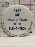 Elk a Thon B.P.O. Rlks auxiliary order of the Royal Purple Button Pinback