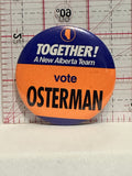 Together A New Alberta Team Vote Osterman Button Pinback
