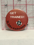 Get Trained St John Ambulance Button Pinback