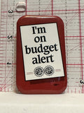 I'm on Budget Alert PSAC AFPC Button Pinback