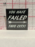 You Have Failed This City Green Arrow Button Pinback