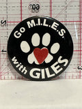 Go M.I.L.E.S. with Giles Paw Print Button Pinback