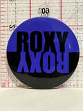 Roxy Roxy Movie Poster Button Pinback