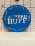 Congressman For Arizona Richard Huff Button Pinback