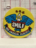 Smile Keep America Beautiful Eagle Button Pinback