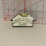 Senior Citizens Downtown House Red Deer Alberta Lapel Hat Pin