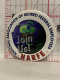 National Association of Retired Federal Employees NARFE Button Pinback