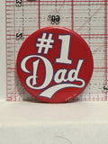 #1 Dad Button Pinback