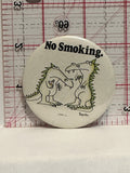 No Smoking Dragons Cartoon Button Pinback
