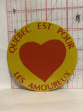 Quebec Est Pour Les Amoureux Heart Button Pinback