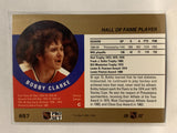 #657 Bobby Clarke Hall of Famer Philadelphia Flyers 1990-91 Proset Hockey Card