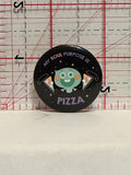 My Soul Purpose is Pizza Cartoon Button Pinback