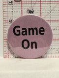 Game On Button Pinback