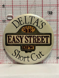 Delta's Easy Street Short Cut Button Pinback