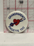 Grandparents Ringette Too Button Pinback