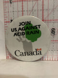 Join US Against Acid Rain Canada Button Pinback