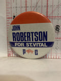 John Robertson for St Vital PC Manitoba Button Pinback