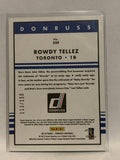 #239 Rowdy Tellez 150th Rookie 113/150 Toronto Blue Jays 2019 Donruss Baseball Card