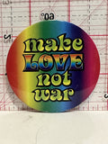 Make Love not war Button Pinback
