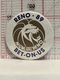 Reno 89 Bet On Us MGM Grand Hotel Button Pinback