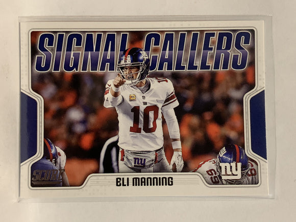 #22 Eli Manning Signal Callers New York Giants 2018 Score Football Card