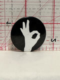 OK Hand Sign Button Pinback