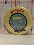Winner Nobel Sleaze Prize Ribbon Button Pinback