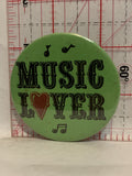 Music Lover Button Pinback