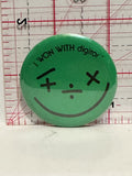 I Won with Digitor Face Button Pinback