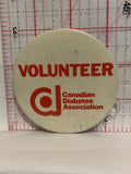 Volunteer Canadian Diabetes Association Button Pinback