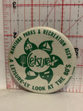 Manitoba Parks & Recreation Ass'n Leisure-ly Look at the 80's Button Pinback