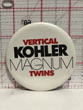 Vertical Kohler Magnum Twins Button Pinback