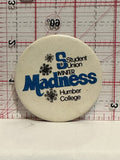 Student Union Winter Madness Humber College Button Pinback