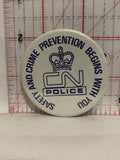 CN Police Safety and Crime Prevention Begins with You Button Pinback